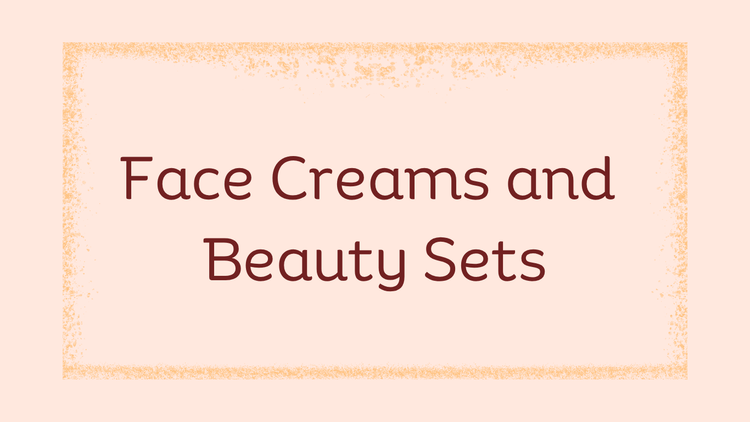 Facial Creams, Facial Sets, Face Powder, Beauty Tools