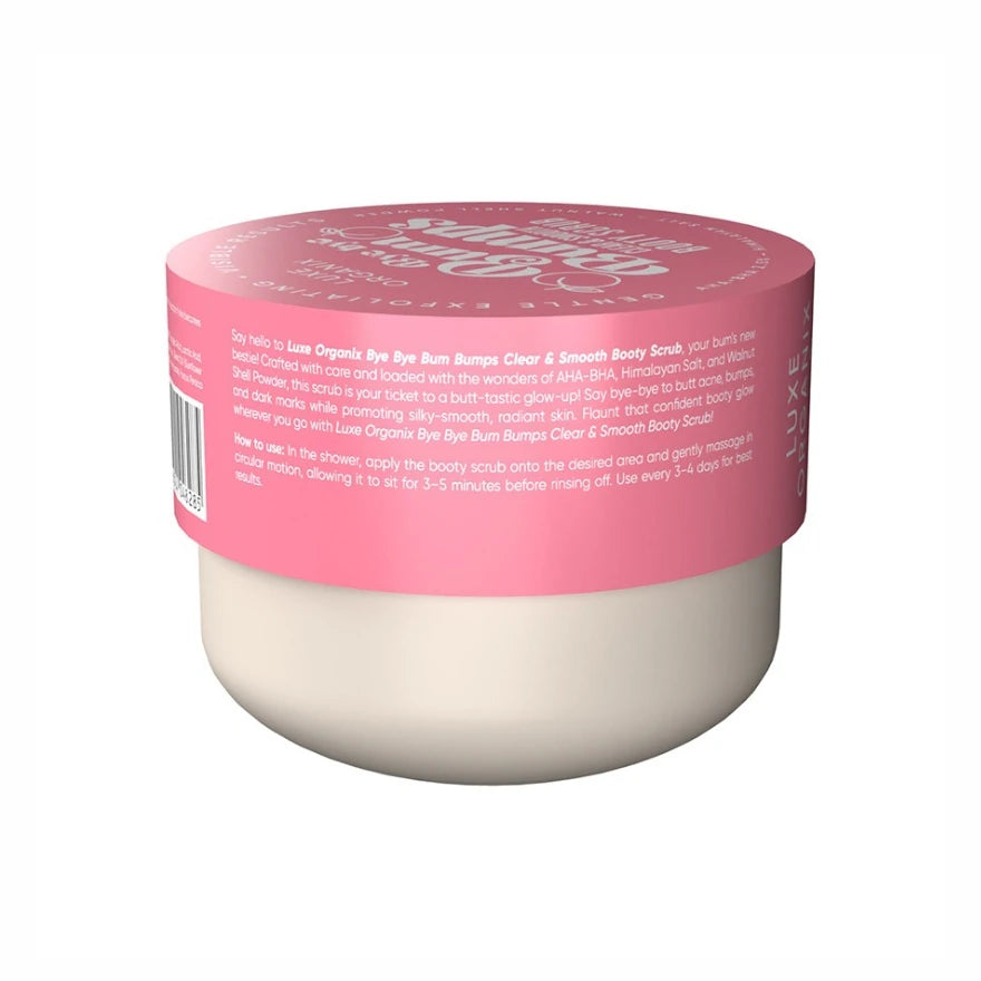 Luxe Organix Bye Bye Bum Bumps Clear & Smooth Booty Scrub