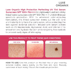 Luxe Organix High Protection Perfecting UV Tint Serum Sunscreen SPF100+ PA++++  40g