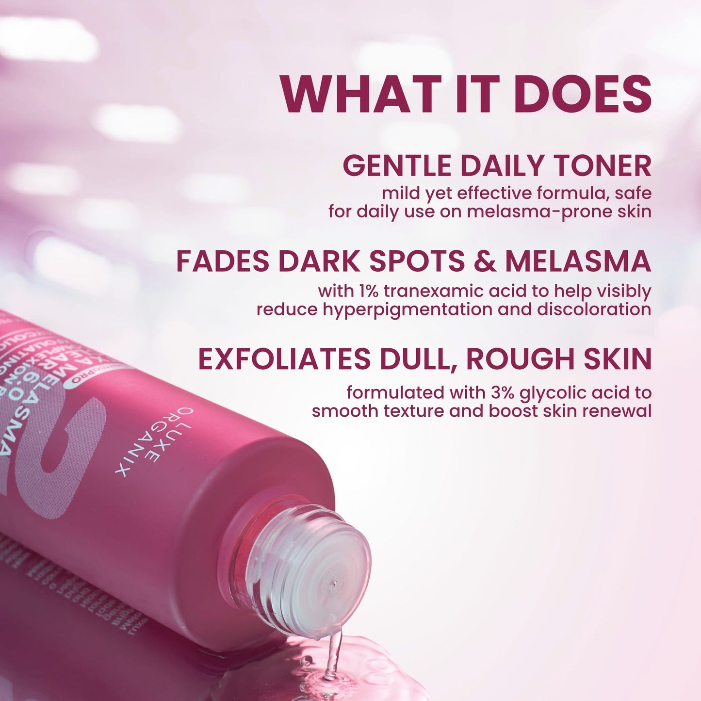 LUXE ORGANIX DermaPRO TXA Melasma Clear 6.0 Complexion Bright Exfoliating Toner 150ml