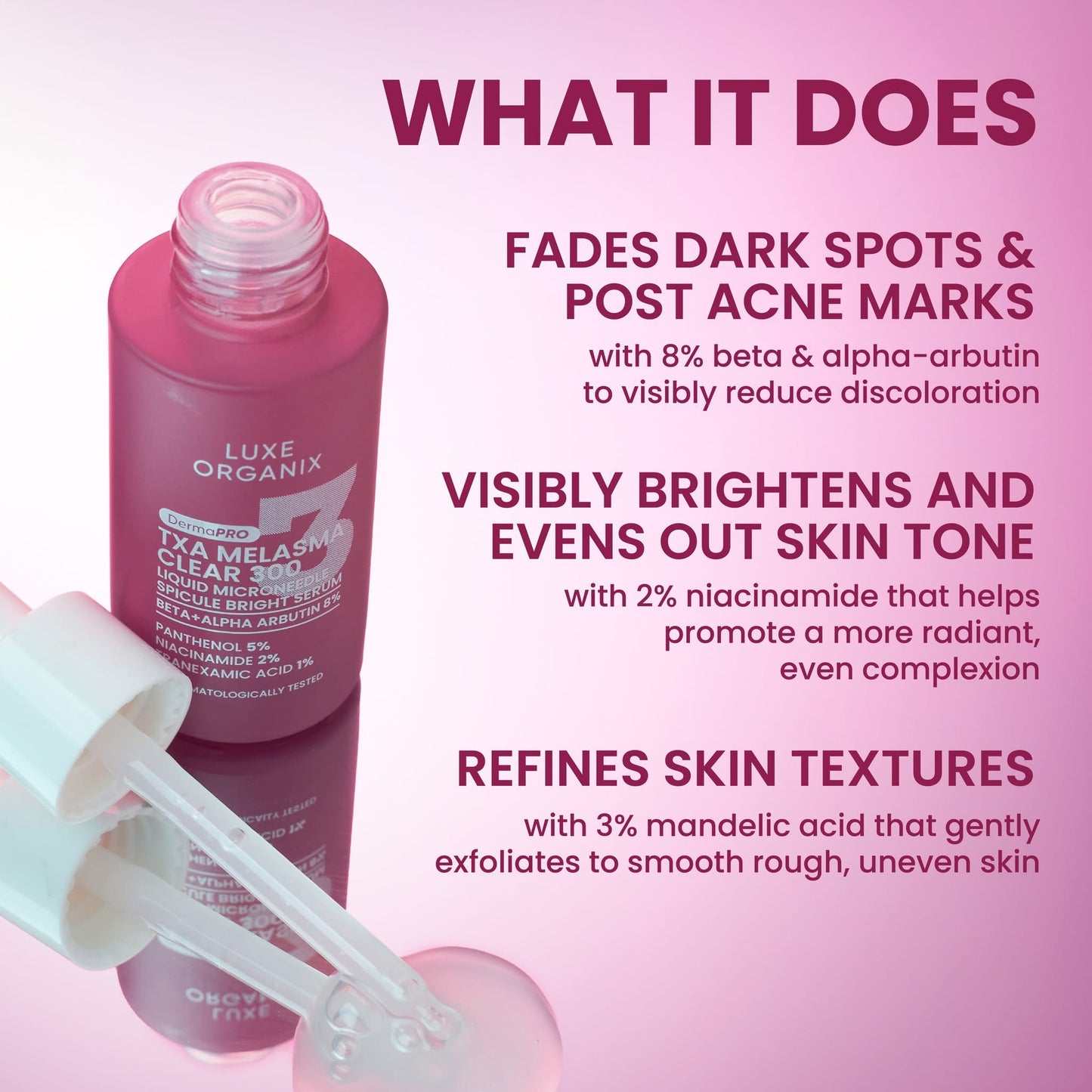 LUXE ORGANIX DermaPRO TXA Melasma Clear 300 Liquid Microneedle Spicule Bright Serum 30ml