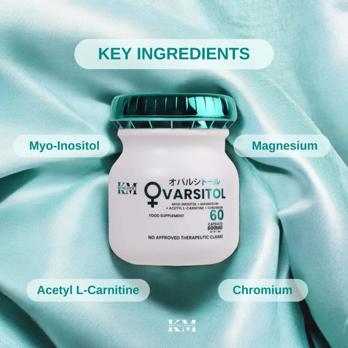 Kat Melendez Ovarsitol Capsules 600mg – 60 Capsules