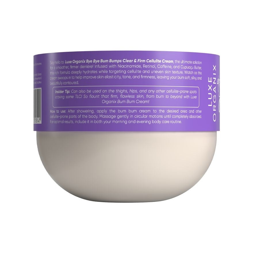 Luxe Organix Bye Bye Bum Bumps Clear & Firm Cellulite Cream