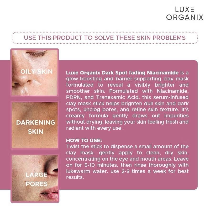 Luxe Organix Dark Spot Fading Niacinamide Clay Stick 52g