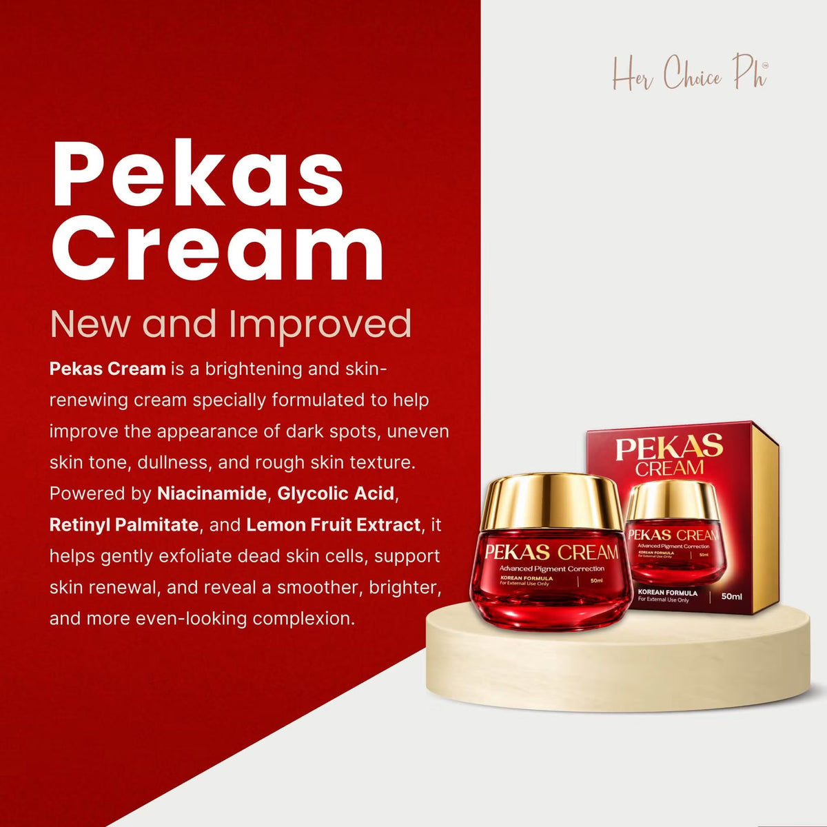 Her Choice PH Pekas Cream – Advanced Pigment Correction 50ml